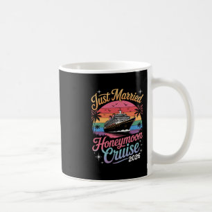 Cute Just Married Honeymoon Cruise 2026 Newlyweds  Coffee Mug
