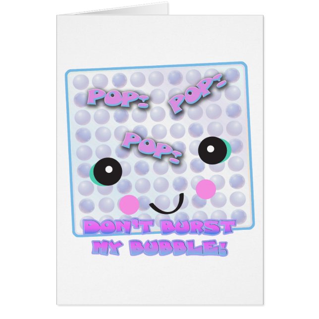 Cute Kawaii Bubble Wrap (Front)