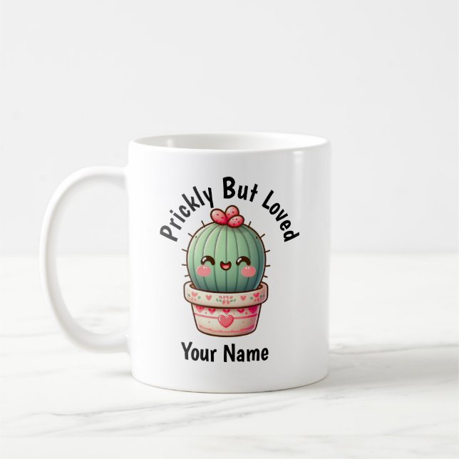 Cute Kawaii Cactus Prickly But Loved Coffee Mug (Left)
