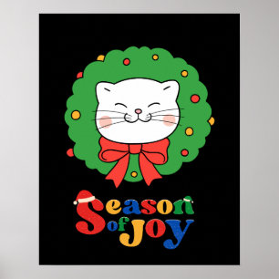 Cute Kawaii Cat Christmas Wreath Season of Joy Poster