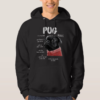 Cute Kawaii Funny Black Pug Dog Rules Gifts  Hoodie
