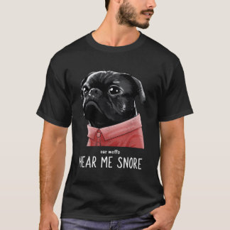 Cute Kawaii Funny Black Pug Motto Dog Gifts Men Wo T-Shirt