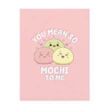 Cute Kawaii Mochi Food Pun Pastel Pink Love Quote