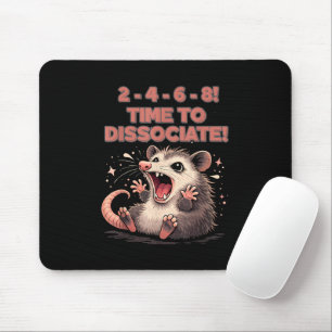 Cute Kawaii Possum Time to Dissociate Funny Design Mouse Pad
