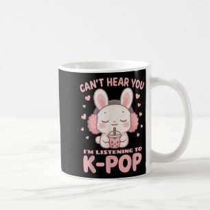 Cute Kawaii Rabbit Boba Can't Hear You I'm Listeni Coffee Mug