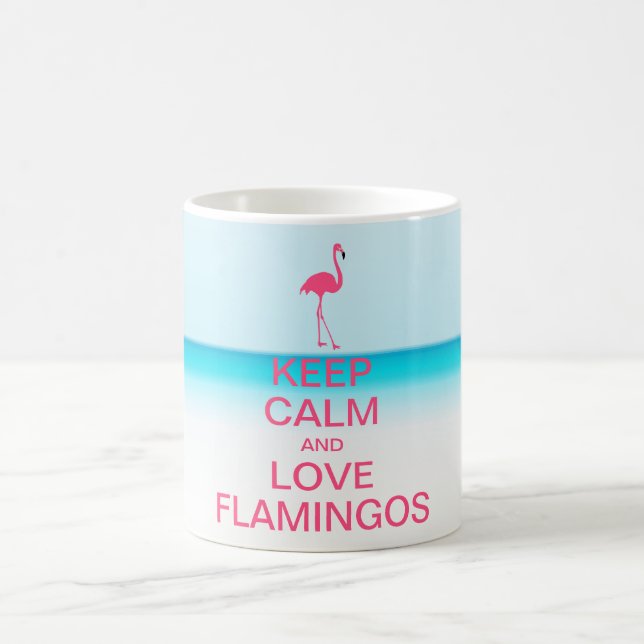 CUTE KEEP CALM AND LOVE FLAMINGOS COFFEE MUG (Center)