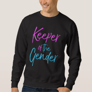 Cute Keeper Of Gender Baby Reveal Party Idea Sweatshirt