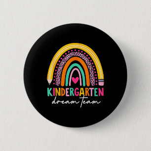 Cute Kindergarten Dream Team Back To School Teache 6 Cm Round Badge