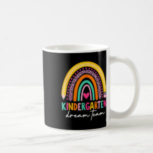 Cute Kindergarten Dream Team Back To School Teache Coffee Mug