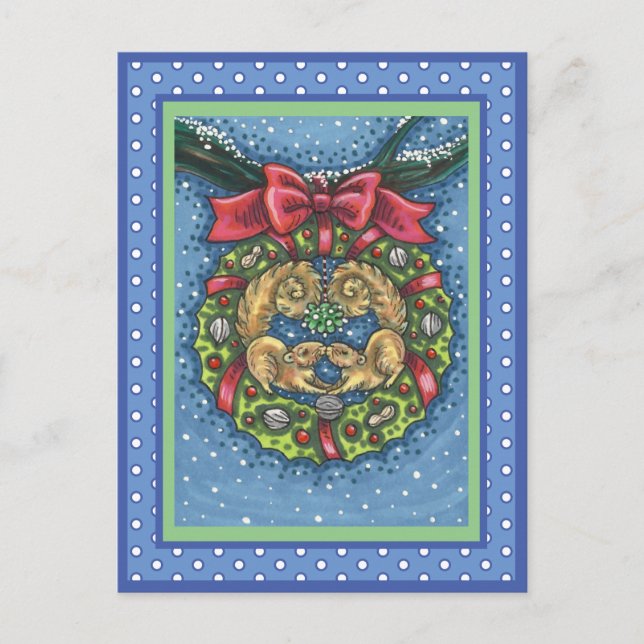 CUTE KISSING SQUIRRELS UNDER MISTLETOE, NUT WREATH POSTCARD (Front)