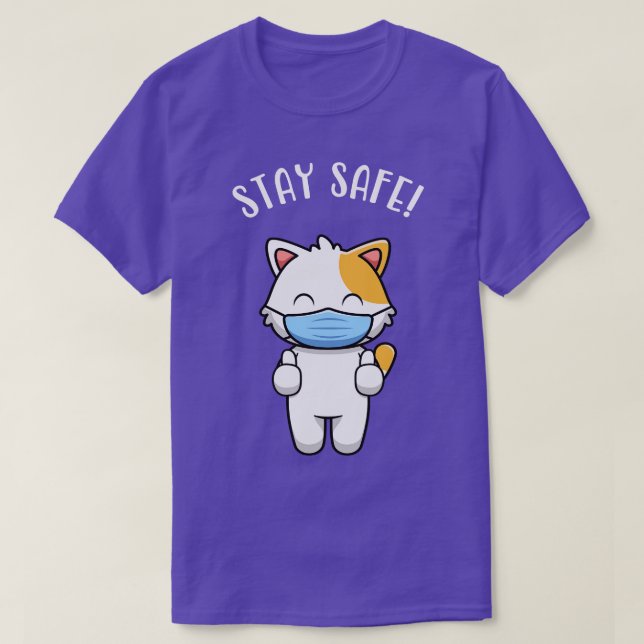 Cute Kitten With Mask Cat Stay Safe Quote T-Shirt (Design Front)