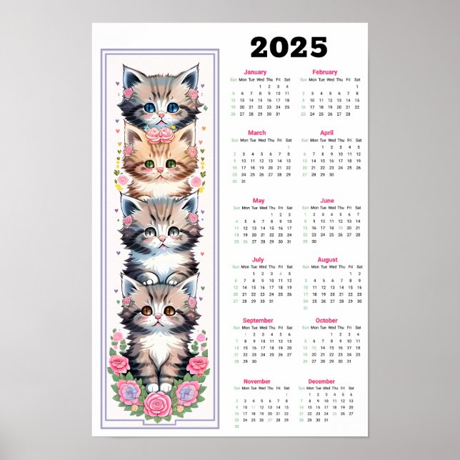 Cute Kittens and Flowers 2025 Calendar  Poster (Front)