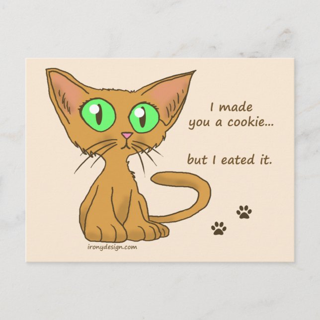 Cute Kitty Ate Your Cookie Postcard (Front)