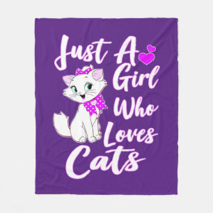 Cute Kitty Just A Girl Who Loves Cats Fleece Blanket