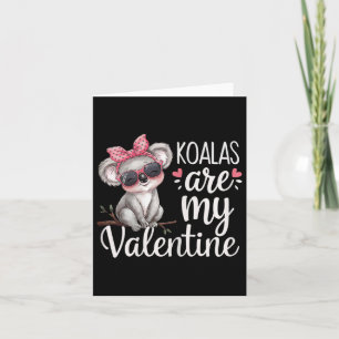 Cute Koala Bear Valentine Design Koalas Are My Val Card