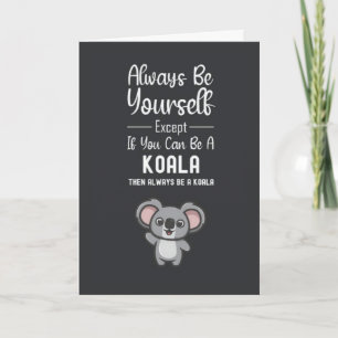 Cute Koala Cards Funny Animal Humour Wildlife