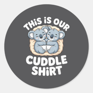 Cute Koala Couple Nest This Is Our Cuddle Classic Round Sticker