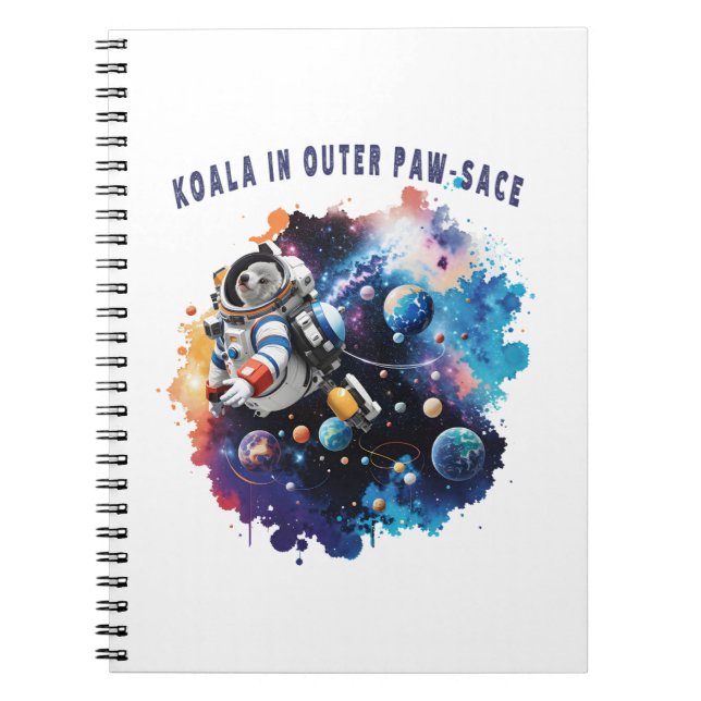 Cute Koala in Outer Paw-sace, Koala Astronaut Notebook (Front)