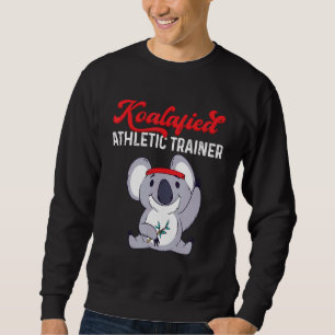 Cute Koala Koalafied Athletic Trainer Cardio Koala Sweatshirt