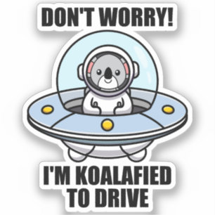 Cute Koala New Driver I'm Koalafied To Drive UFO