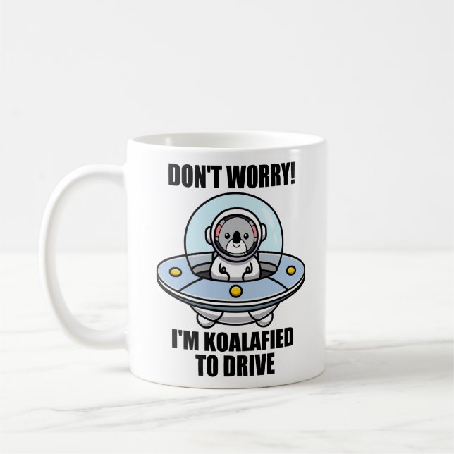Cute Koala New Driver I'm Koalafied To Drive UFO Coffee Mug (Left)