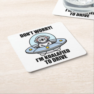 Cute Koala New Driver I'm Koalafied To Drive UFO Square Paper Coaster