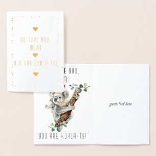 Cute Koala With Baby You Are Koala-Ty Mothers Day Foil Card
