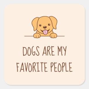 Cute Lab Retriever Dog Peeking above Quote Square Sticker