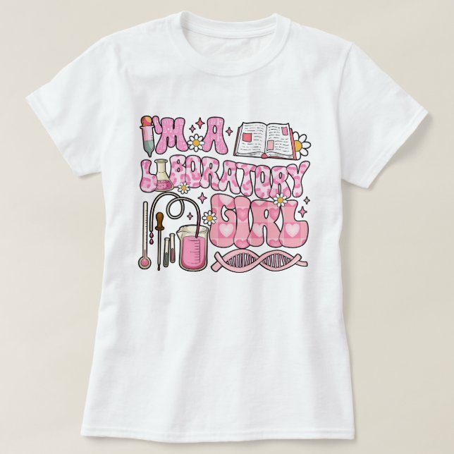 Cute Lab Week I'm A Laboratory Girl Retro T-Shirt (Design Front)