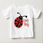 Cute Ladybug Animal Print Baby T-Shirt<br><div class="desc">Who doesn't love a lady bug? This fun design is sure to brighten your day.</div>
