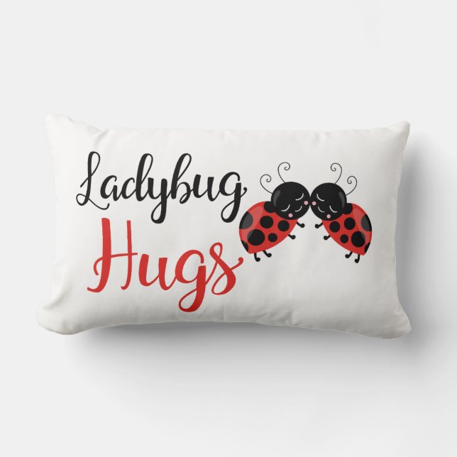 Cute Ladybug hugs girls room decor pillow (Front)