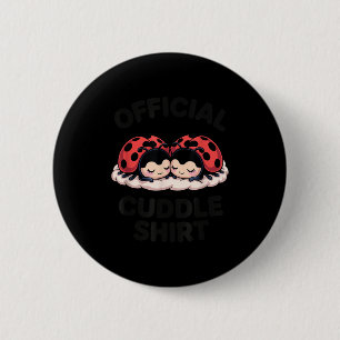 Cute Ladybug Love Cuddle  6 Cm Round Badge