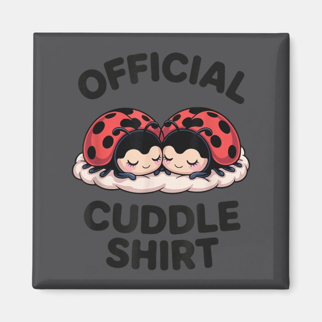 Cute Ladybug Love Cuddle  Magnet (Front)