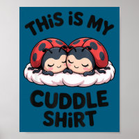 Cute Ladybugs Couple This Is My Cuddle 
