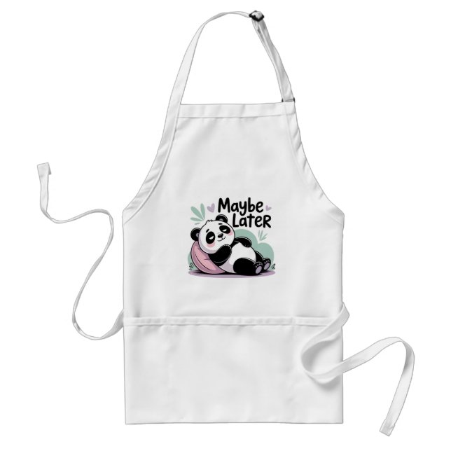 Cute Lazy Panda – “Maybe Later” Relaxing Panda Standard Apron (Front)