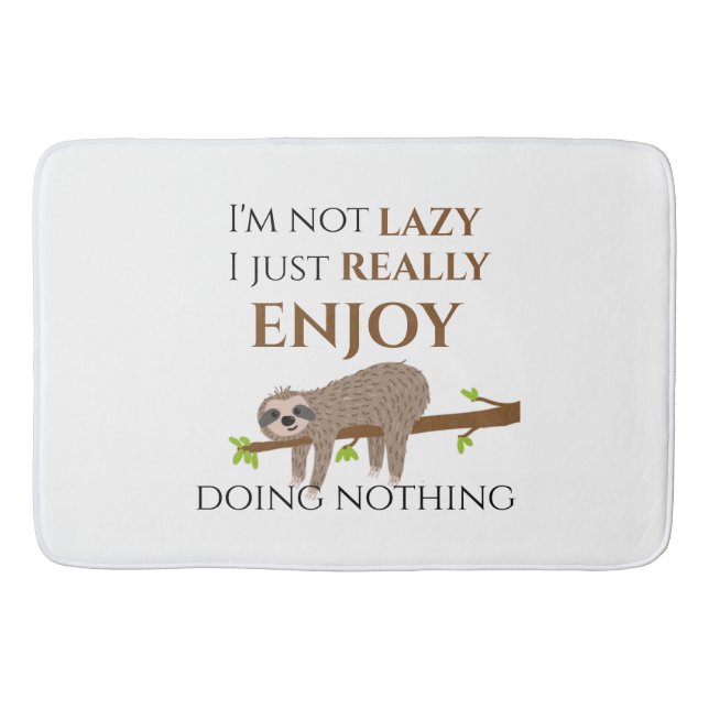 Cute Lazy Sloth Hanging on Tree Funny Text Bath Mat (Front)