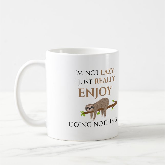 Cute Lazy Sloth Hanging on Tree Funny Text Coffee Mug (Left)