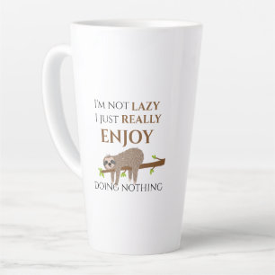 Cute Lazy Sloth Hanging on Tree Funny Text Latte Mug