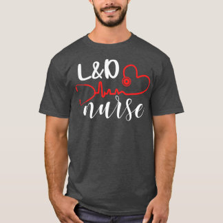 Cute LD Nurse Teal Stethoscope Funny gift T-Shirt