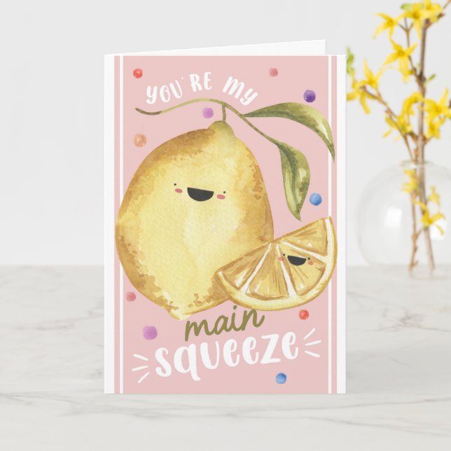 Cute Lemon Valentine’s – You’re My Main Squeeze Card (Yellow Flower)