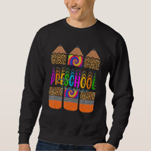 Cute Leopard Pencil Back To School Preschool Teac Sweatshirt