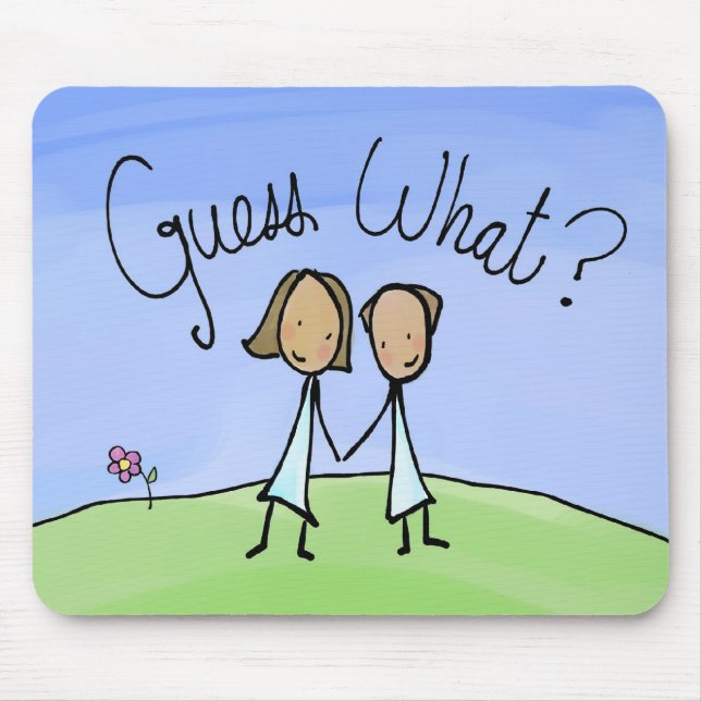 Cute Lesbian Couple Guess What Mouse Pad (Front)