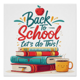 Cute "Let's Do This" Back to School Motivational Poster