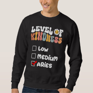 Cute Level of Kindness Aries Zodiac Sign Daisy Flo Sweatshirt