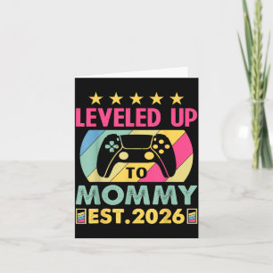Cute Leveled Up To Mommy 2026 Awesome Promoted To Card