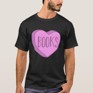 Cute Librarian Candy Heart For Valentines Day Part T-Shirt