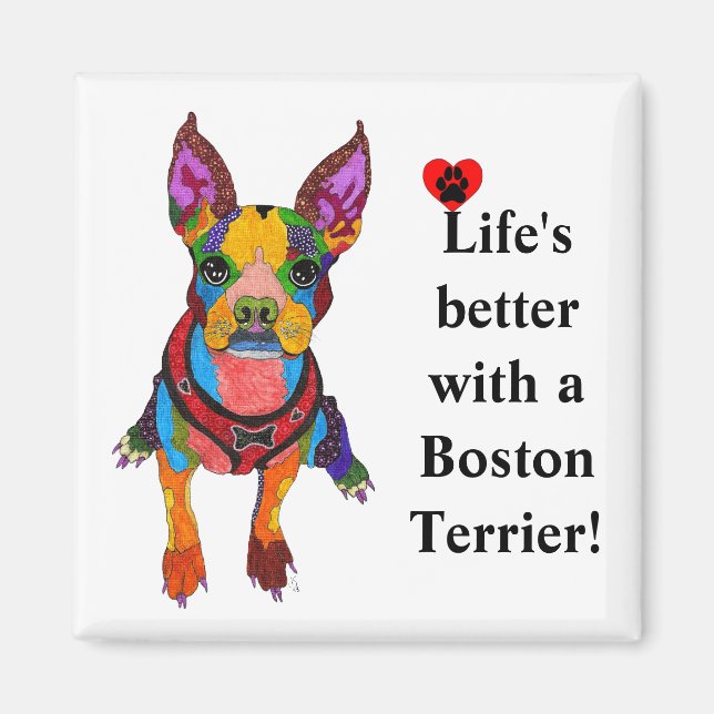Cute Life's Better with a Boston Terrier Magnet (Front)