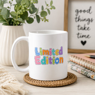 Cute Limited Edition Coffee Mug