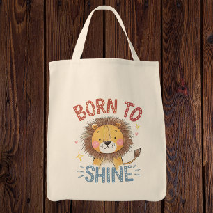 Cute Lion "Born to Shine" Tote Bag