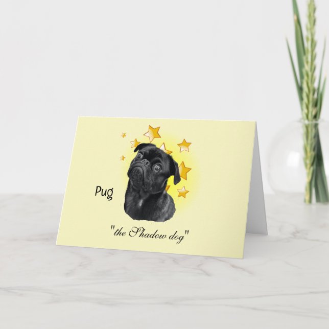 Cute Little Black Pug is a Star  Card (Front)